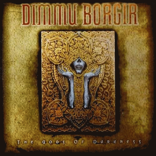 Dimmu Borgir : The Gods of Darkness